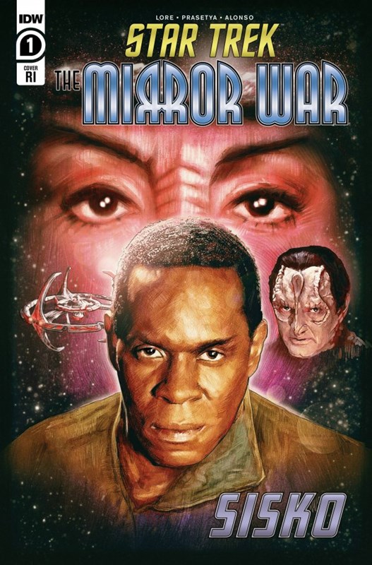 Star Trek: The Mirror War - Sisko #1-RI