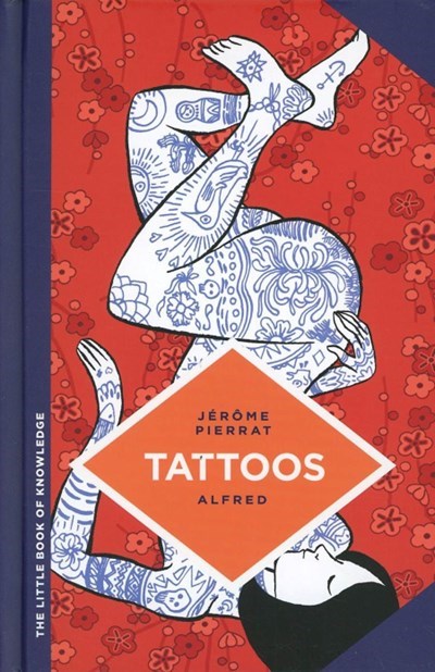 LITTLE BOOK OF KNOWLEDGE, THE: TATTOOS #1