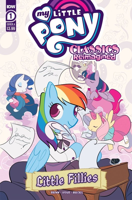 MY LITTLE PONY CLASSICS: REIMAGINED - LITTLE FILLIES #1