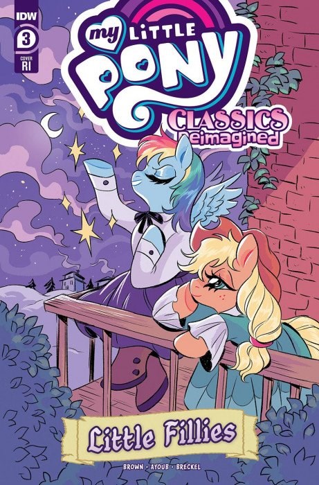 MY LITTLE PONY CLASSICS: REIMAGINED - LITTLE FILLIES #3-RI