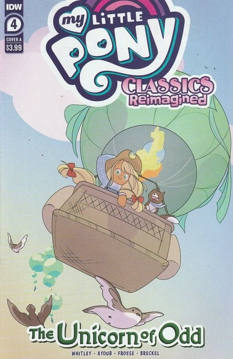 MY LITTLE PONY: CLASSICS REIMAGINED - THE UNICORN OF ODD #4