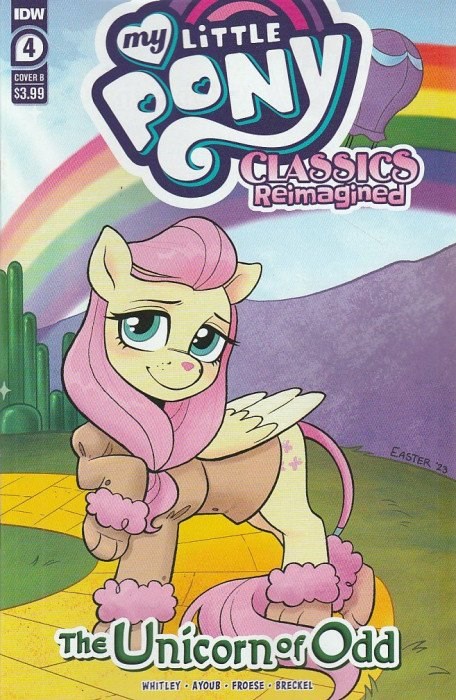 MY LITTLE PONY: CLASSICS REIMAGINED - THE UNICORN OF ODD #4B