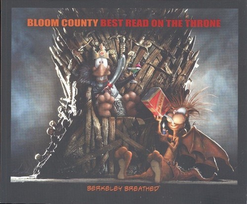 BLOOM COUNTY: BEST READ ON THE THRONE #1