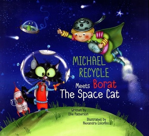 MICHAEL RECYCLE MEETS BORAT THE SPACE CAT #1