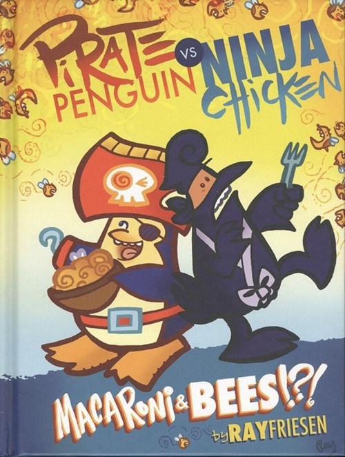 PIRATE PENGUIN VS NINJA CHICKEN: MACARONI AND BEES?!? #1