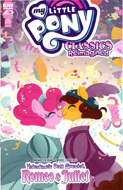 MY LITTLE PONY CLASSICS: REIMAGINED VALENTINE'S DAY SPECIAL - ROMEO AND JULIET #1-RI