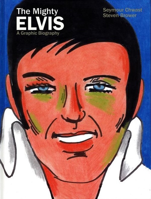 MIGHTY ELVIS, THE: A GRAPHIC BIOGRAPHY #1
