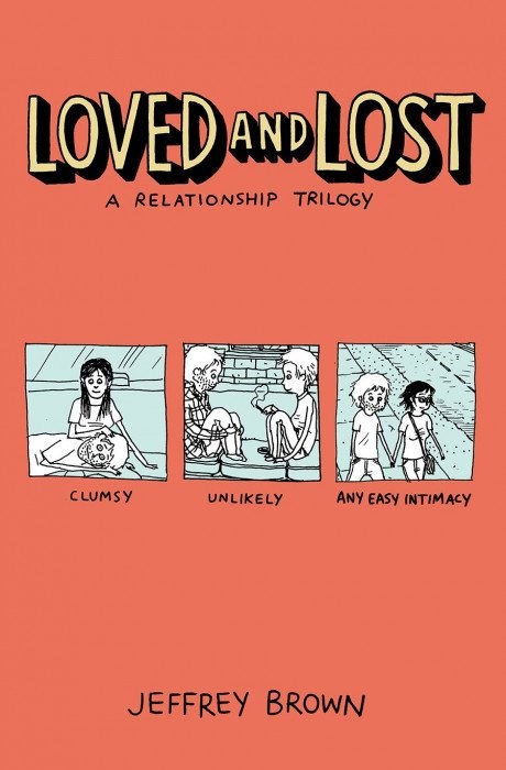 Loved And Lost: A Relationship Trilogy #1