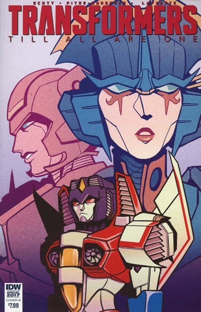 TRANSFORMERS: TILL ALL ARE ONE ANNUAL #2017B