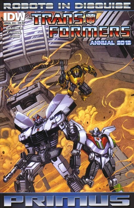 THE TRANSFORMERS: ROBOTS IN DISGUISE ANNUAL #2012-RI
