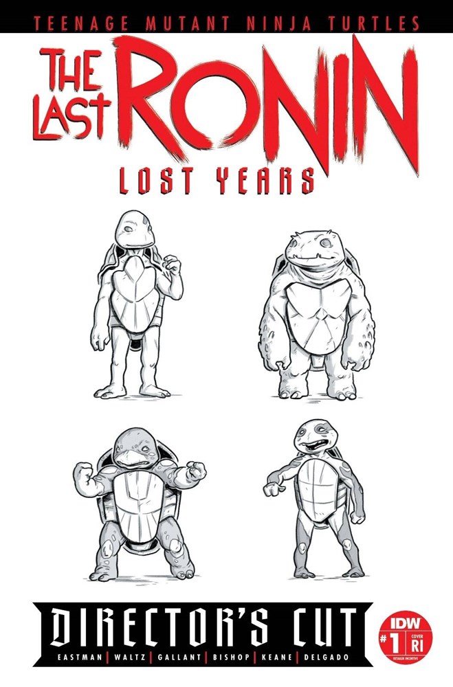TEENAGE MUTANT NINJA TURTLES: THE LAST RONIN - THE LOST YEARS: DIRECTOR'S CUT #1-RI