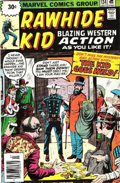 RAWHIDE KID #134B