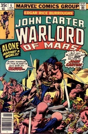 JOHN CARTER, WARLORD OF MARS #6