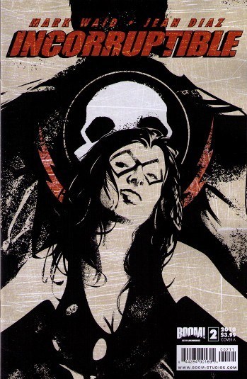 INCORRUPTIBLE #2