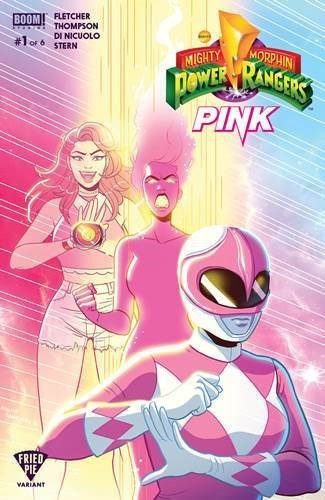 MIGHTY MORPHIN POWER RANGERS: PINK #1-FRIED