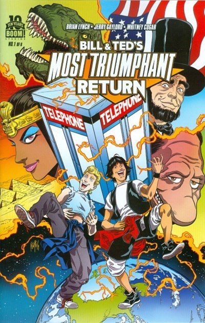 BILL & TED'S MOST TRIUMPHANT RETURN #1