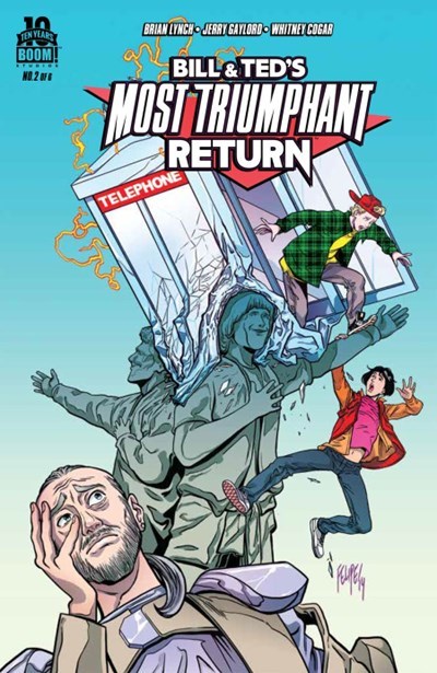 BILL & TED'S MOST TRIUMPHANT RETURN #2