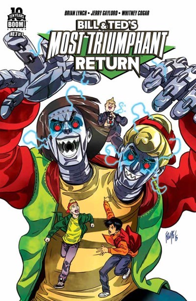 BILL & TED'S MOST TRIUMPHANT RETURN #3