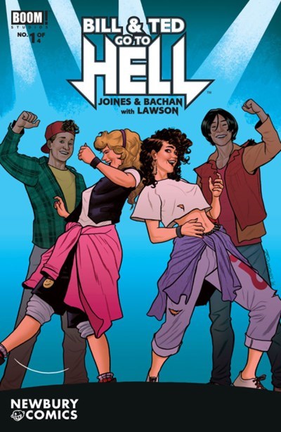 BILL & TED GO TO HELL #1-NEWBC