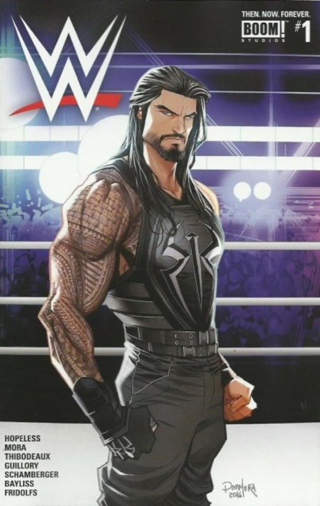 WWE: THEN. NOW. FOREVER. #1B