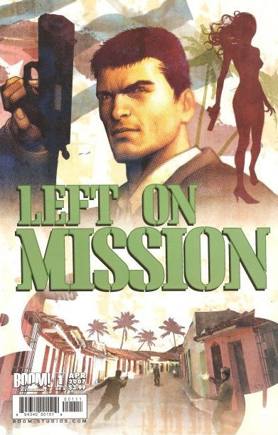 LEFT ON MISSION #1