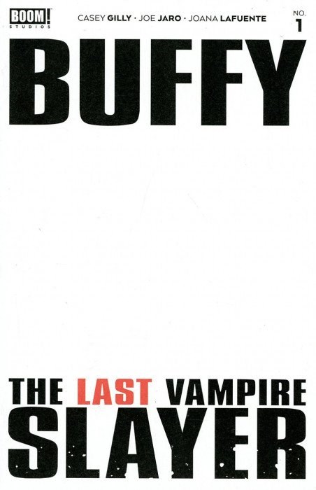 BUFFY: THE LAST VAMPIRE SLAYER #1C