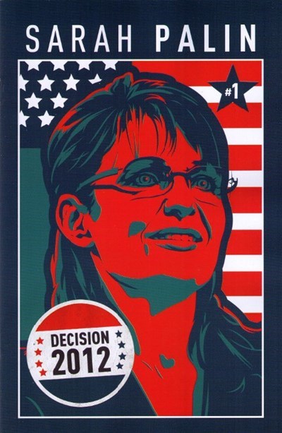 DECISION 2012: SARAH PALIN #1