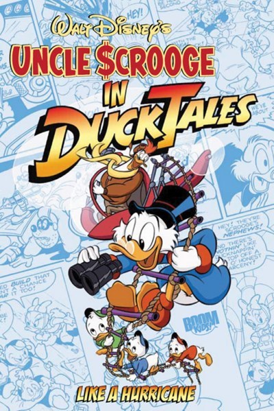 UNCLE SCROOGE: LIKE A HURRICANE #1
