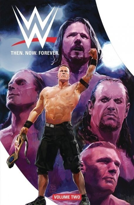 WWE: THEN. NOW. FOREVER. #2