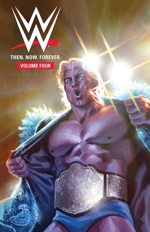 WWE: THEN. NOW. FOREVER. #4