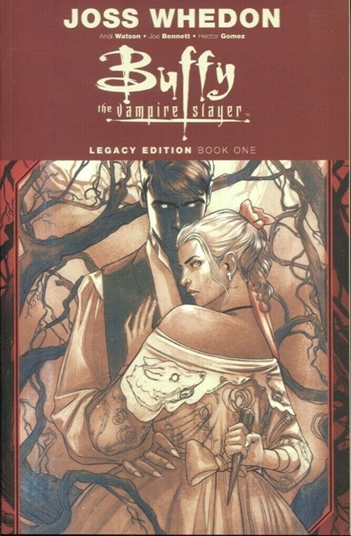 BUFFY THE VAMPIRE SLAYER: LEGACY EDITION #1