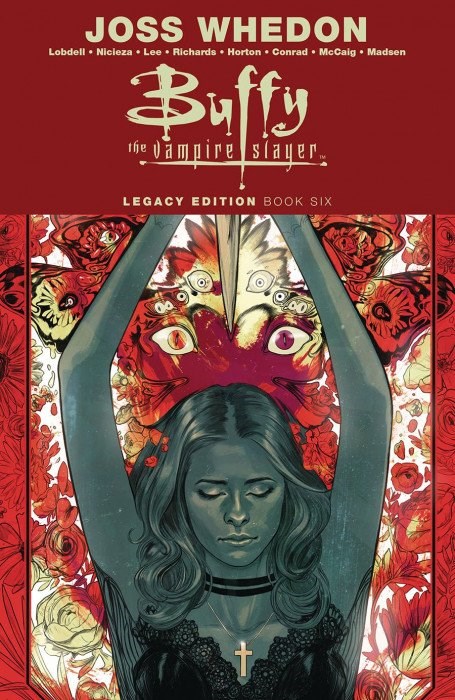 BUFFY THE VAMPIRE SLAYER: LEGACY EDITION #6