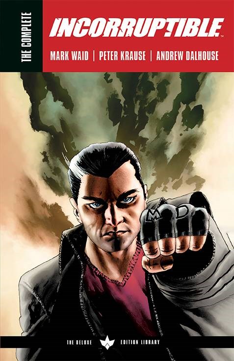 Complete Incorruptible By Mark Waid #1