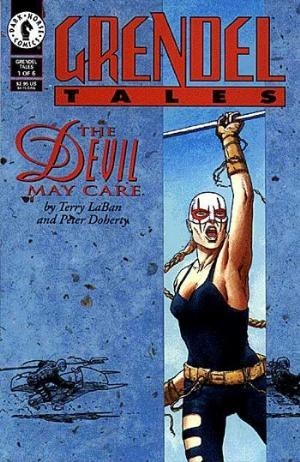 GRENDEL TALES: THE DEVIL MAY CARE #1