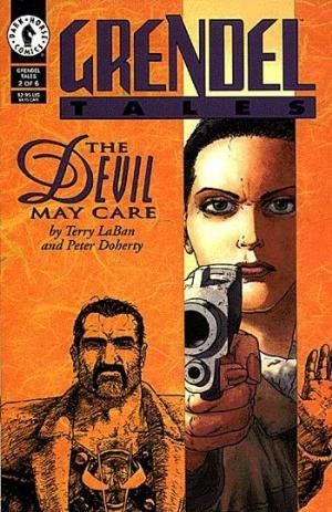 GRENDEL TALES: THE DEVIL MAY CARE #2