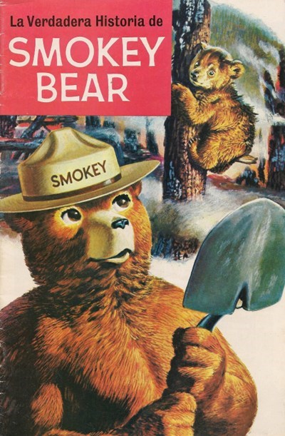 THE TRUE STORY OF SMOKEY THE BEAR #1989