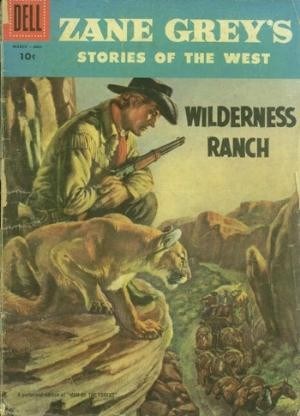 ZANE GREY'S STORIES OF THE WEST #33