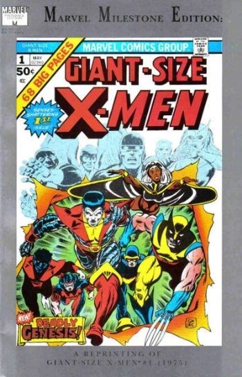 MARVEL MILESTONE EDITION: GIANT-SIZE X-MEN #1