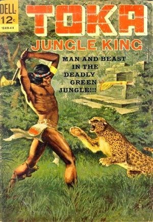 TOKA: JUNGLE KING #1
