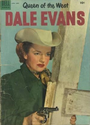 DALE EVANS QUEEN OF THE WEST #7