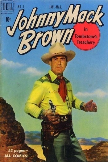 JOHNNY MACK BROWN #3