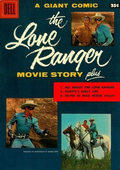 LONE RANGER MOVIE STORY #1