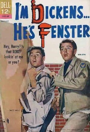 I'M DICKENS...HE'S FENSTER #1