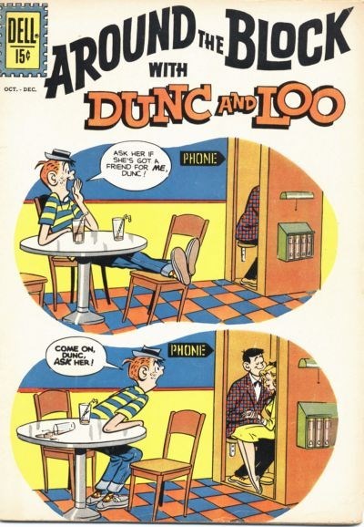 DUNC AND LOO (AROUND THE BLOCK WITH...) #1