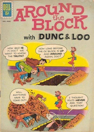 DUNC AND LOO (AROUND THE BLOCK WITH...) #2