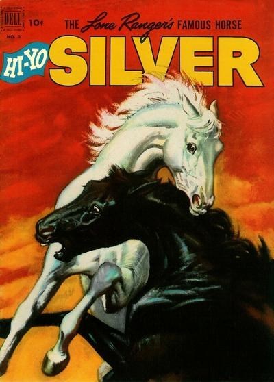 LONE RANGER'S FAMOUS HORSE HI-YO SILVER #3