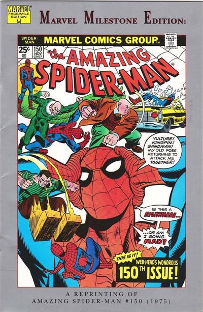 MARVEL MILESTONE EDITION: AMAZING SPIDER-MAN #150