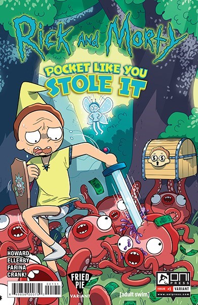RICK AND MORTY: POCKET LIKE YOU STOLE IT #1-FRIED