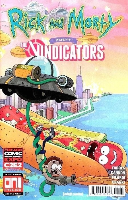 RICK AND MORTY PRESENTS: THE VINDICATORS #1-C2E2