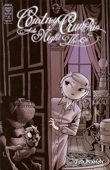 COURTNEY CRUMRIN AND THE NIGHT THINGS #1